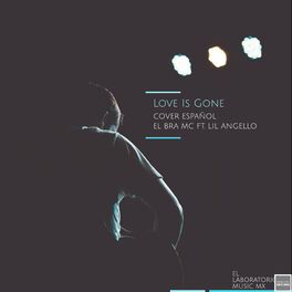 Album cover of Love Is Gone (Versión en Español)