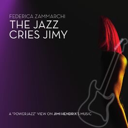 Album cover of The Jazz Cries Jimi