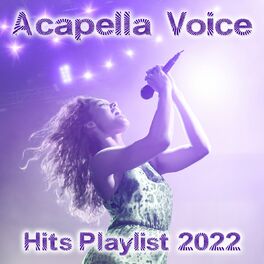Album cover of Acapella Voice Hits 2022