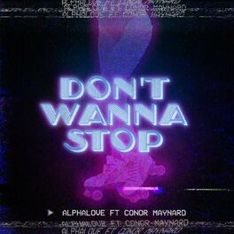 Album cover of Don't Wanna Stop