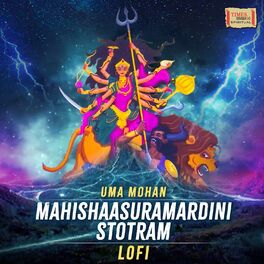 Album cover of Mahishaasuramardini Stotram (LoFi)