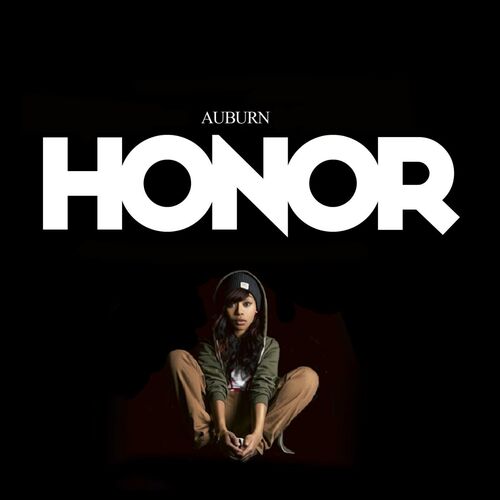 AUBURN Honor Songtexte und Songs Deezer