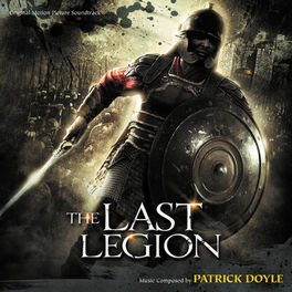 Album cover of The Last Legion (Original Motion Picture Soundtrack)
