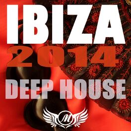 Album cover of Ibiza 2014 Deep House
