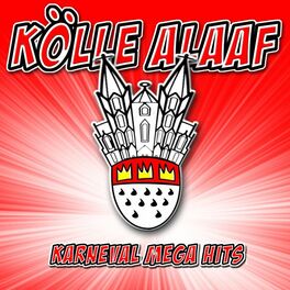 Album cover of Kölle Alaaf - Karneval Mega Hits