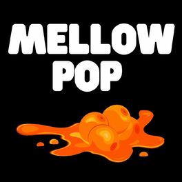 Album cover of Mellow Pop