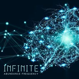 Album cover of Infinite Abundance Frequency: Attract Wealth & Prosperity