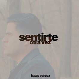 Album cover of Sentirte Otra Vez