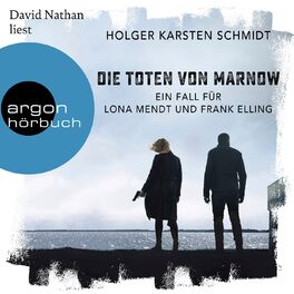 Album cover of Die Toten von Marnow - Ein Fall für Lona Mendt und Frank Elling (Ungekürzte Lesung)