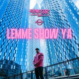 Album cover of Lemme Show Ya
