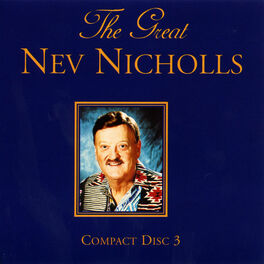 Album cover of The Great Nev Nicholls Volume Three
