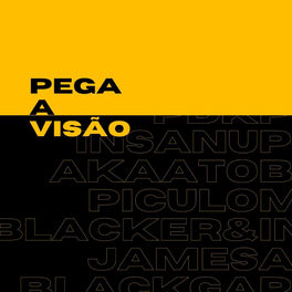 Album cover of Pega a Visão