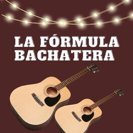 Album cover of La formula bachatera