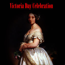Album cover of Victoria Day Celebration