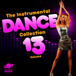 Album cover of The Instrumental Dance Collection, Vol. 13