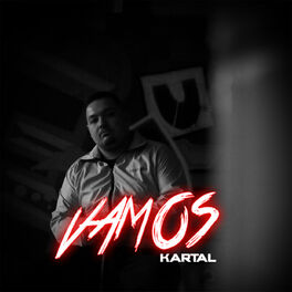 kartal vamos lyrics and songs deezer