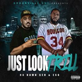 Album cover of Just Look Trill