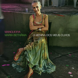 Album cover of Mangueira - a Menina Dos Meus Olhos
