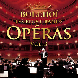 Album cover of Les Plus Grands Opéras, Vol. 3