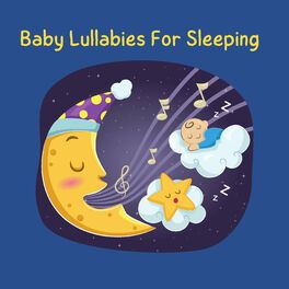 Album cover of Baby Lullabies For Sleeping