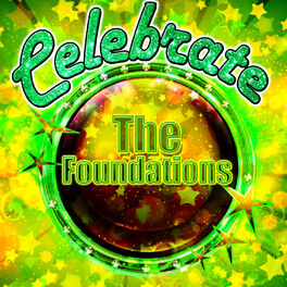 Album cover of Celebrate: The Foundations