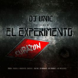 Album cover of DJ Unic Presenta Cubaton el Experimento