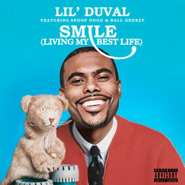 Album cover of Smile (Living My Best Life) [feat. Snoop Dogg & Ball Greezy & Midnight Star]