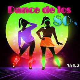 Album cover of Dance de los 80´s, Vol. 2