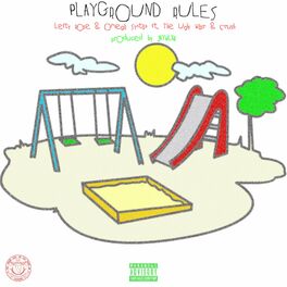 Album cover of Playground Rules (feat. Omega Syntax, The Ugly Wasr & Crush)