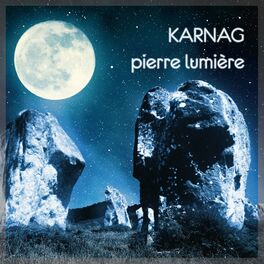 Album cover of Karnag : Pierre lumière