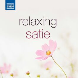 Album cover of Relaxing Satie