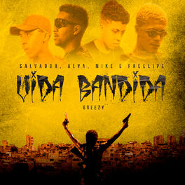 Album cover of Vida Bandida