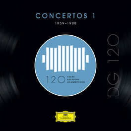 Album cover of DG 120 – Concertos 1 (1959-1988)