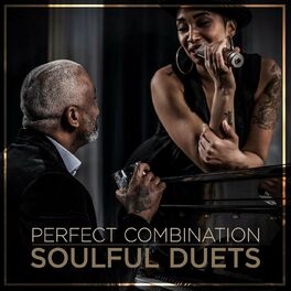 Album cover of Perfect Combination: Soulful Duets