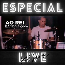 Album cover of Ao Rei (Live Session)