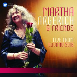 Album cover of Martha Argerich and Friends Live from the Lugano Festival 2016