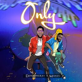 Album cover of Only (feat. Marizu)