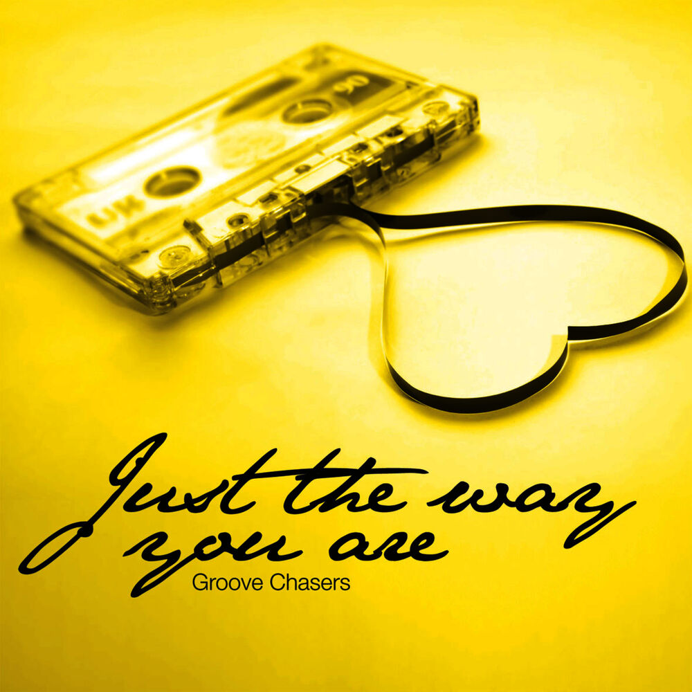 Just the way you are. Seek Chase Music.