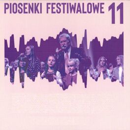 Album cover of Piosenki Festiwalowe 11