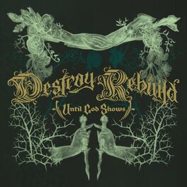 Album cover of Destroy Rebuild