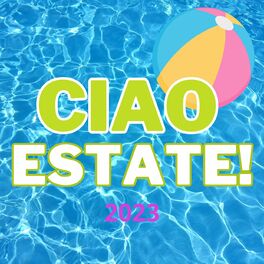 Album cover of CIAO ESTATE 2023