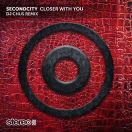 Album cover of Closer with You (DJ Chus Remix)