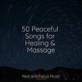 Album cover of 50 Peaceful Songs for Healing & Massage