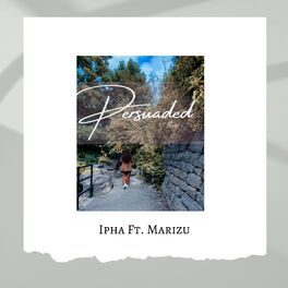 Album cover of Persuaded (feat. Marizu)