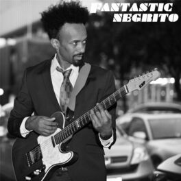 Album cover of Fantastic Negrito - EP