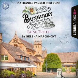 Album cover of False Truth - Bunburry - A Cosy Mystery Series, Episode 16 (Unabridged)