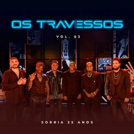 Album cover of Os Travessos - Sorria Vol. 3 (Ao Vivo)