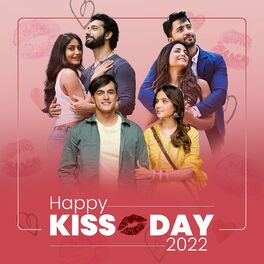 Album cover of Happy Kiss Day 2022