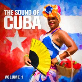 Album cover of The Sound of Cuba, Vol. 1