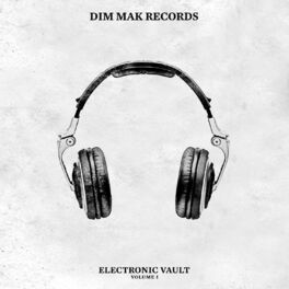 Album cover of Dim Mak Electronic Vault Vol. 1